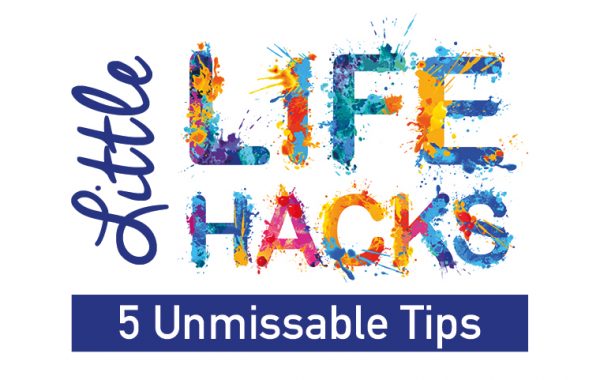 little-life-hacks-Image-unmissable-tips
